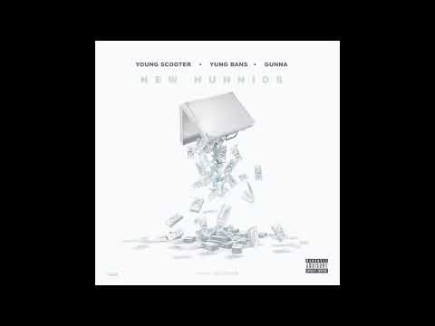 Young Scooter feat. Yung Buns & Gunna "New Hunnids" (Official Audio)