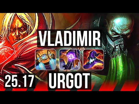 VLADIMIR vs URGOT (TOP) | EUW Master | 25.17