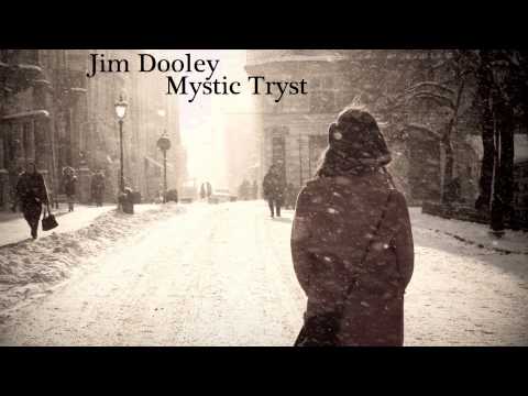 Jim Dooley -- Mystic Tryst
