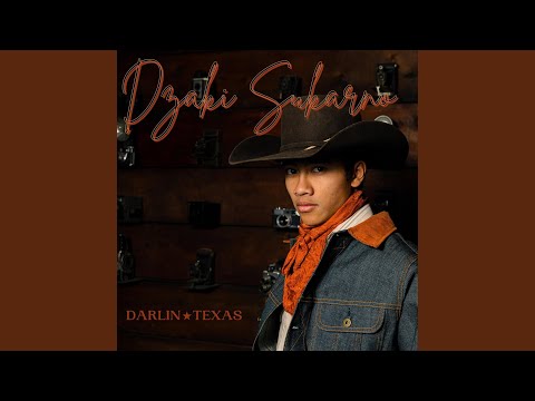 Darlin Texas - Dzaki Sukarno