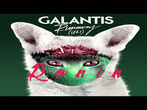 Galantis - Runaway (U & I) (Ronin Remix)