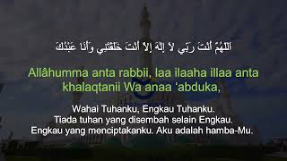 Download lagu SAYYIDUL ISTIGHFAR - allahumma anta robbi laa ilaha Illa anta mp3