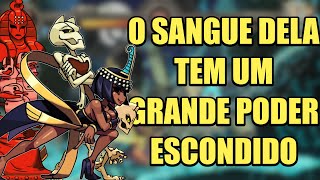 Skullgirls 2nd Encore - Eliza | Suas HABILIDADES demonstram sua VERDADEIRA FORMA!!