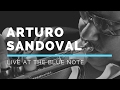 Arturo Sandoval | Live at the Blue Note