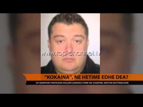 “Kokaina”, në hetime edhe DEA? - Top Channel Albania - News - Lajme