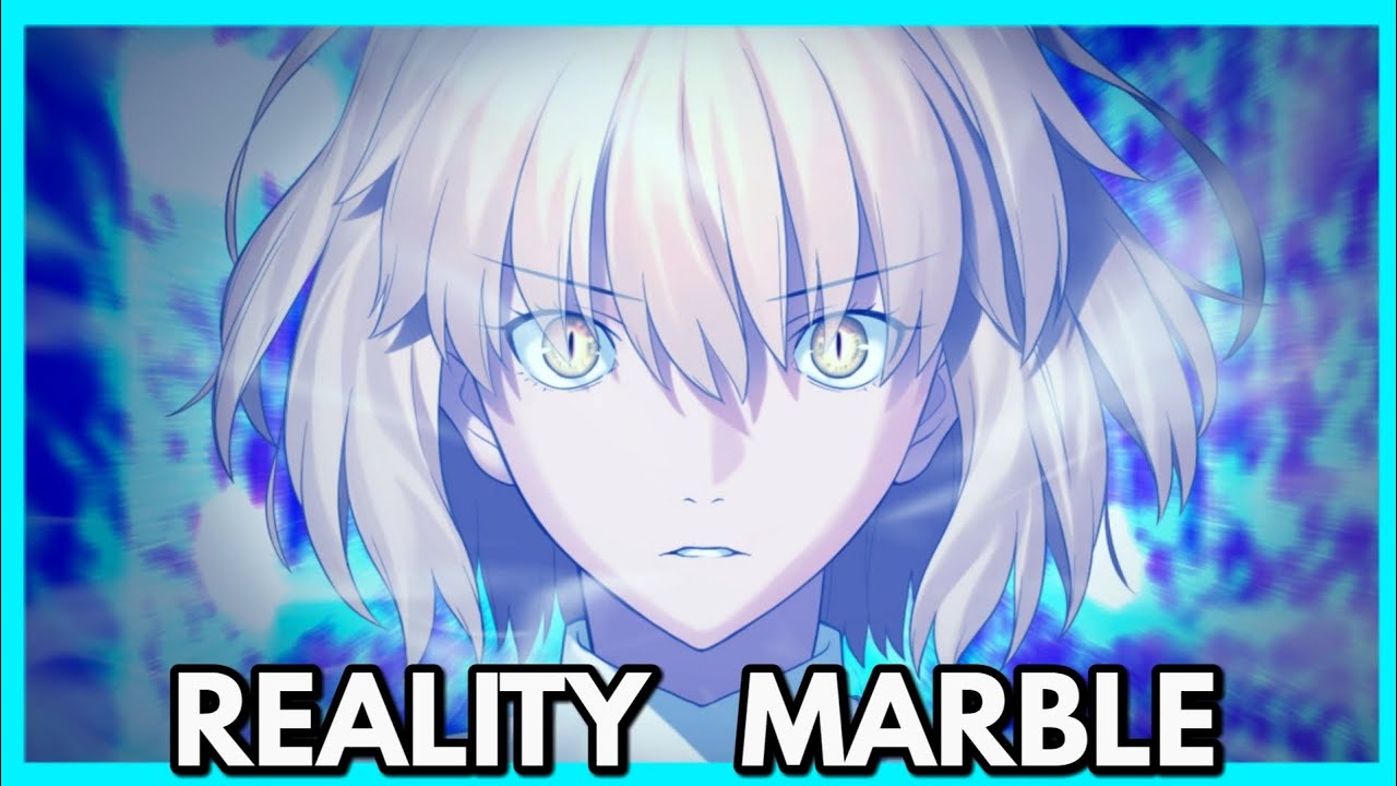 NASUVERSE - TUDO O QUE VOCÊ PRECISAR SABER SOBRE REALITY MARBLE ||FATE SÉRIES
