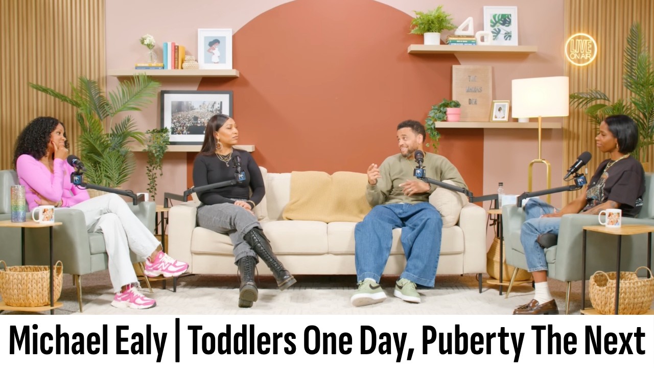 Toddlers One Day, Puberty The Next with Michael Ealy