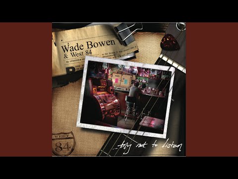In My Soul - Wade Bowen
