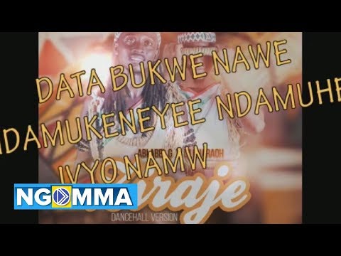 Ziraje {Dancehall Version} by Abi Abel G ft Dj pharaoh (official video lyrics)