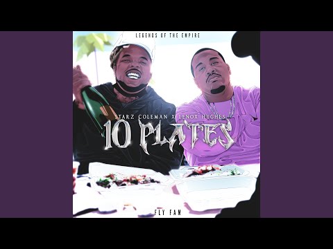 10 PLATES (feat. LENOX HUGHES)