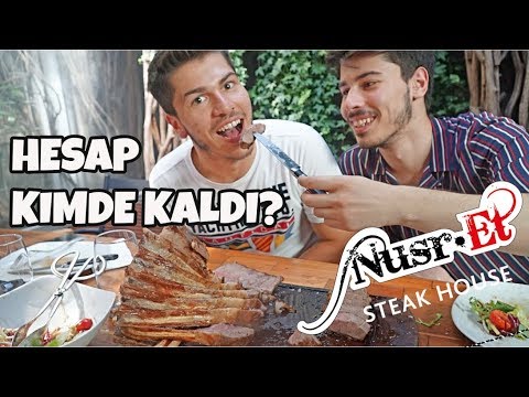 HESAP KİMDE? | NUSRET'TE 10 KİLO ET!!!!