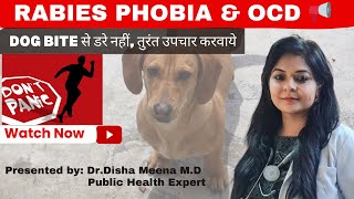 "Conquering Rabies Phobia & OCD 