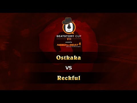 Ostkaka vs Reckful, SeatStoryCup 7 Group Stage