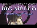 Big Mello -  Charge It 2 Da Game