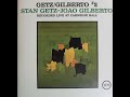 Stan Getz & Joao Gilberto - Getz Gilberto 2 (1964) ]Complete 1993 CD RE-Issue]
