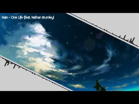 [Dubstep] Rain - One Life (feat. Nathan Brumley)