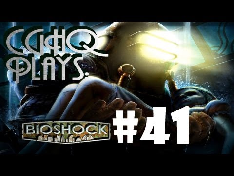 Bioshock Pt. 41 | Walkthrough Gameplay w/CGHQ | 1080p HD PC
