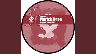 Blue in Your Face (Original Mix)