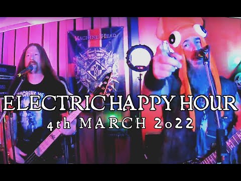 Electric Happy Hour - March 4, 2022 🍻🥃🍹🍸🍷🍺🧉🍾🥂