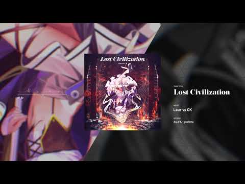 【公式音源】Laur vs CK - Lost Civilization【Arcaea】
