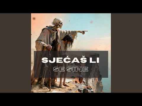 SJEĆAŠ LI SE SINE (Poskok DJ Balkan Club Cut)