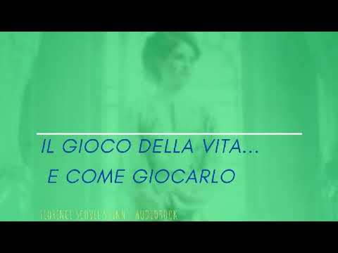 IL GIOCO DELLA VITA E COME GIOCARLO - Florence Schovell Shin - Audiobook