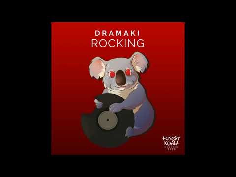 Dramaki - Rocking (Original Mix)
