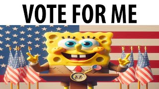 Vote For Me