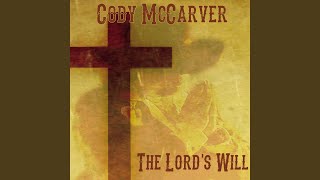 The Lord's Will