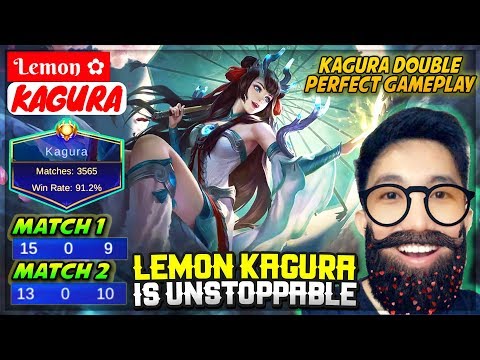 Lemon Kagura Is Unstoppable [ Lemon ✿ Kagura ] Mobile Legends Video