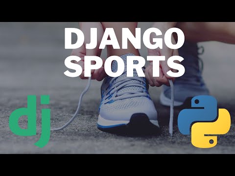 Create Sports Website Using Django - Part 4