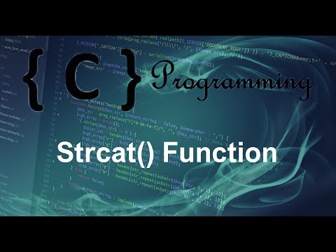C programming Tutorial – 23 – Strcat Function