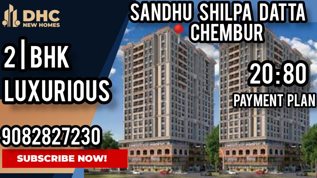 Sandhu Shilpa Datta Chembur | Spacious 1bhk | 2 bhk | 20:80 Payment Plan  | #2bhk #chembur #mumbai