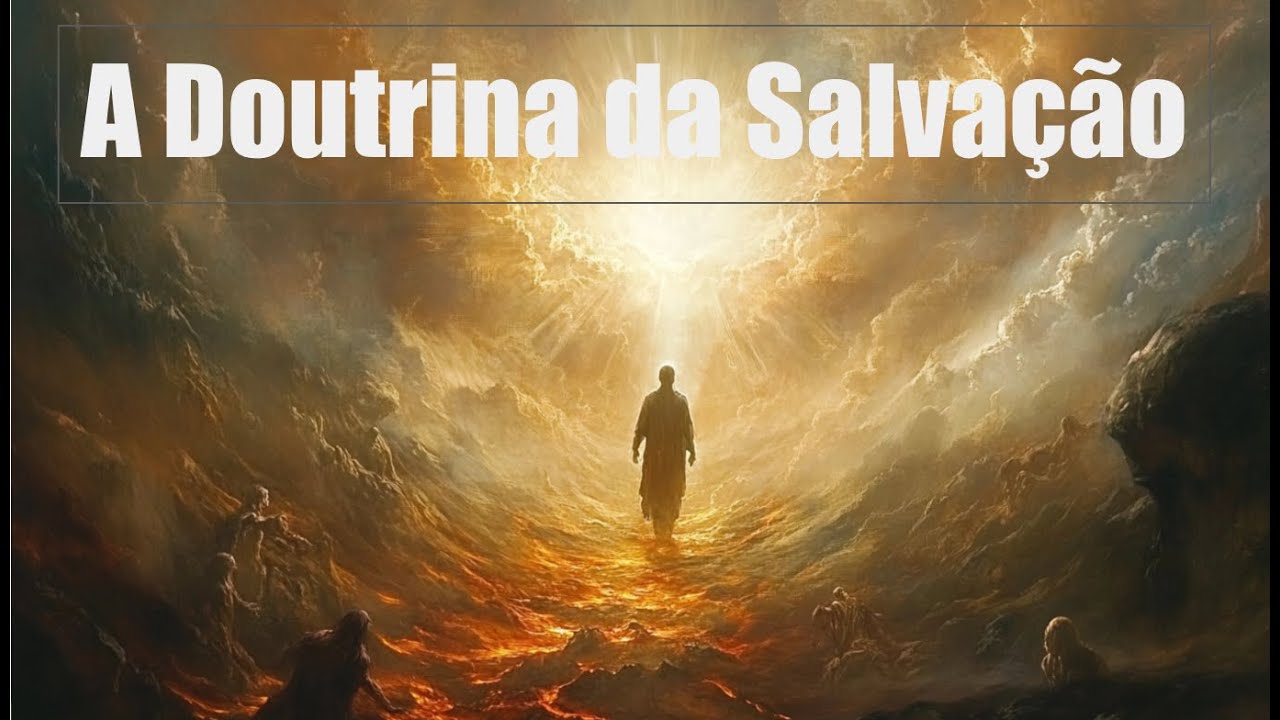 Ezequiel Gomes e a Doutrina da Salvação