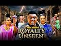 ROYALTY UNSEEN FULL MOVIE KEN ERICS OMA NNANNA 2026 Latest Nigerian Full Movies
