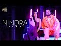 Ikka - Nindra (Official Video) | Kangna Sharma, The PropheC, Robby Singh | VYRL Originals
