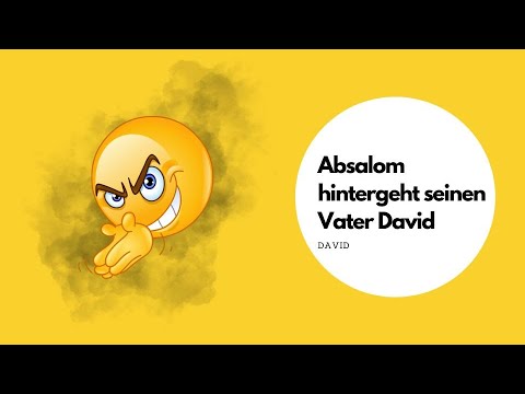 Absalon hintergeht sein Vater David. Lektion 18, 1. Klasse