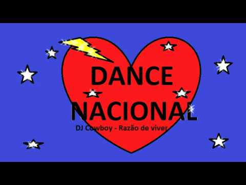 Dance nacional (DJ Cowboy - Razão de viver)