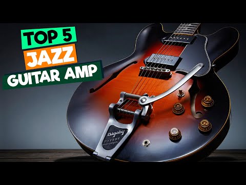 Best Jazz Guitar Amps: A Comprehensive Review of Top Models
