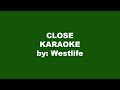 Westlife Close Karaoke