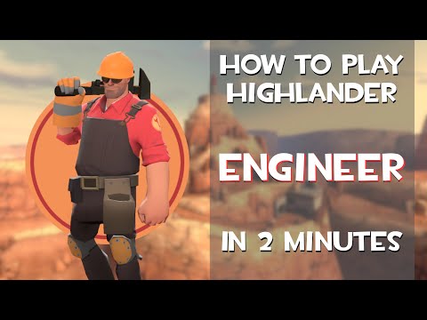 The Basics of Highlander ENGINEER in 2 minutes