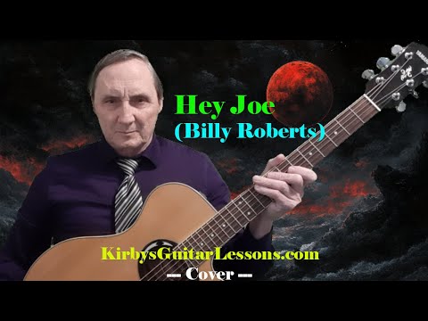 Hey Joe Cover -  Billy Roberts
