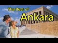 THE VERY BEST OF ANKARA TURKEY S CAPITAL CITY