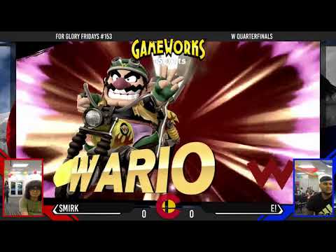 For Glory Friday #153 - Smirk (Wario) Vs. E! (Rosalina and Luma) - Winners Quarterfinals