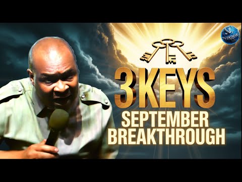 3 Keys That Will Change Your September Forever | Apostle Joshua Selman
