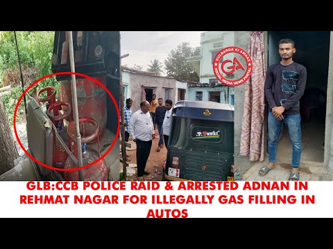 GLB:CCB POLCE RAID & ARRESTED ADNAN IN REHMAT NAGAR FOR ILLEGALLY GAS FILLING IN AUTOS