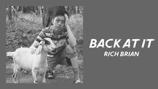 Rich Brian - Back At It (Lyrics Video)