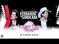 Fernando & Sorocaba - A Casa Caiu | DVD Bola ...