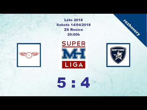 MH SUPERLIGA (Léto 2018) Red Wheels vs. Raptors 5:4 - rozhovory
