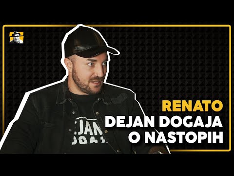 Dejan Dogaja o nastopih [Renato intervju]